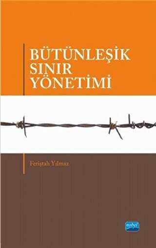Bütünleşik Sınır Yönetimi - Nobel Akademik Yayıncılık