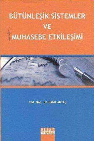 Bütünleşik Sistemler ve Muhasebe Etkileşimi - Detay Yayıncılık