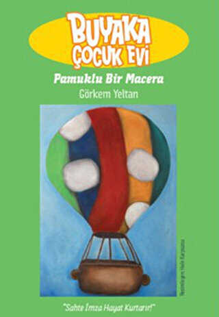 Buyaka Çocuk Evi 2 - Pamuklu Bir Macera - Doğan Egmont Yayıncılık