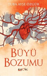 Büyü Bozumu - Eyobi Yayınları