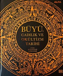 Büyü, Cadılık ve Okültizm Tarihi - Alfa Yayınları