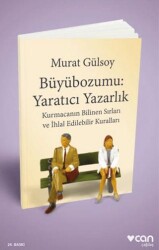 Büyübozumu: Yaratıcı Yazarlık - Can Yayınları