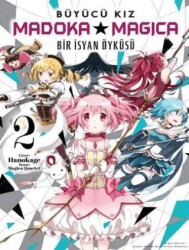 Büyücü Kız Madoka Magica - Bir İsyan Öyküsü Cilt 2 - Komikşeyler Yayıncılık