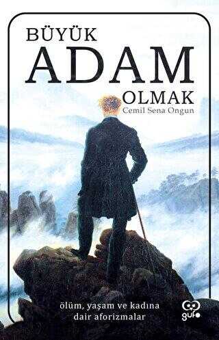 Büyük Adam Olmak - Gufo Yayınları