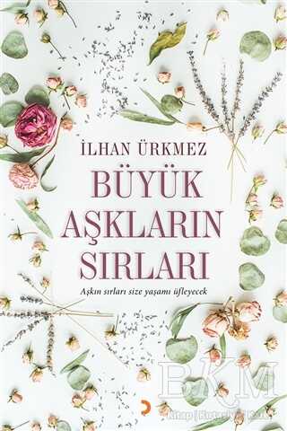 Büyük Aşkların Sırları - Cinius Yayınları