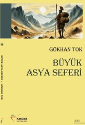 Büyük Asya Seferi - Karizma Yayınları