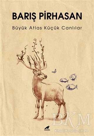 Büyük Atlas Küçük Canlılar - Kara Karga Yayınları