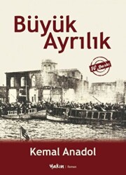 Büyük Ayrılık - Yakın Kitabevi