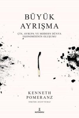 Büyük Ayrışma - Çin, Avrupa ve Modern Dünya Ekonomisinin Oluşumu - 1