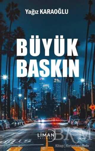 Büyük Baskın - Liman Yayınevi