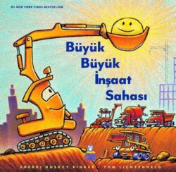 Büyük Büyük İnşaat Sahası - Derin Çocuk Yayınları