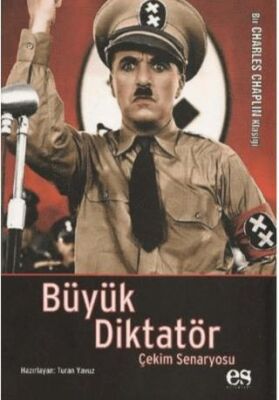 Büyük Diktatör - Çekim Senaryosu - Bir Charlie Chaplin Klasiği - 1