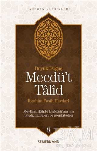 Mecdü`t Talid - Semerkand Yayınları