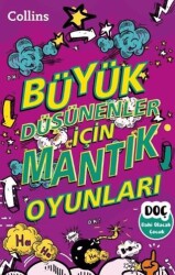 Büyük Düşünenler için Mantık Oyunları - Dahi Olacak Çocuk Yayınları