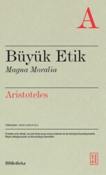 Büyük Etik Magna Moralia - Ketebe Yayınları