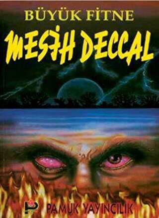 Büyük Fitne Mesih Deccal Sır-002 - Pamuk Yayıncılık