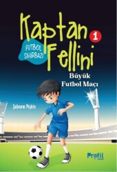 Büyük Futbol Maçı - Profil Çocuk