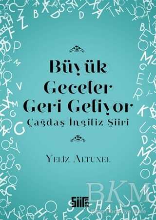 Büyük Geceler Geri Geliyor - Şiirden Yayıncılık