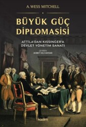 Büyük Güç Diplomasisi - Kadim Yayınları