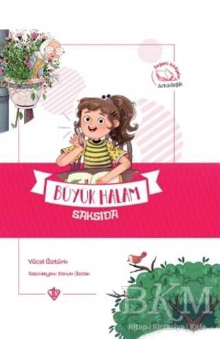 Büyük Halam Saksıda - Türkiye Diyanet Vakfı Yayınları
