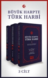 Büyük Harpte Türk Harbi 3 Cilt Takım - Ötüken Neşriyat