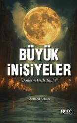 Büyük İnisiyeler - Gece Kitaplığı