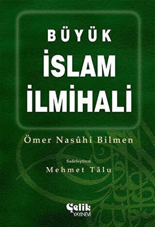 Büyük İslam İlmihali - Çelik Yayınevi
