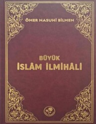 Büyük İslam İlmihali - Fazilet Neşriyat