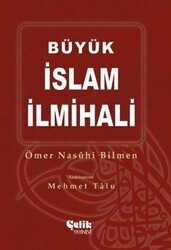 Büyük İslam İlmihali - Çelik Yayınevi