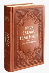 Büyük İslam İlmihali Fihristli, Renkli Tasarım-Termo Deri Cilt - Bahar Yayınları
