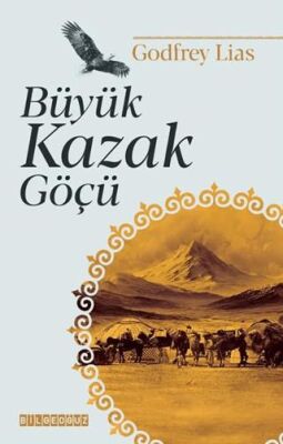 Büyük Kazak Göçü - 1