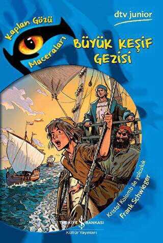 Büyük Keşif Gezisi - İş Bankası Kültür Yayınları