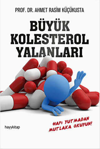 Büyük Kolesterol Yalanları - Hayykitap