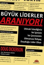 Büyük Liderler Aranıyor! - Kreatif Yayınları