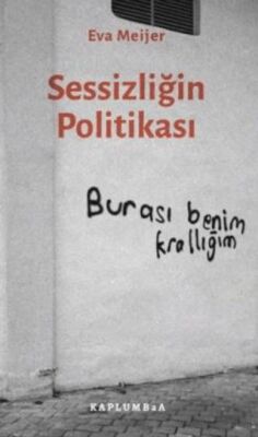 Sessizliğin Politikası - 1