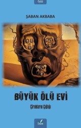 Büyük Ölü Evi - İzan Yayıncılık