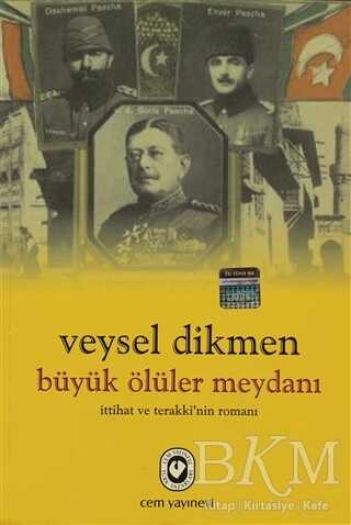 Büyük Ölüler Meydanı - Cem Yayınevi