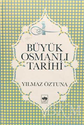 Büyük Osmanlı Tarihi Cilt: 9