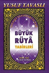 Büyük Rüya Tabirleri C23 - Tavaslı Yayınları