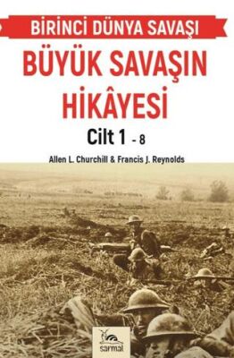 Büyük Savaşın Hikayesi Cilt 1 - 1
