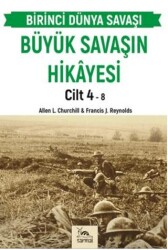 Büyük Savaşın Hikayesi Cilt 4 - Sarmal Kitabevi