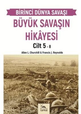 Büyük Savaşın Hikayesi Cilt 5 - 1