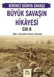 Büyük Savaşın Hikayesi Cilt 8 - Sarmal Kitabevi