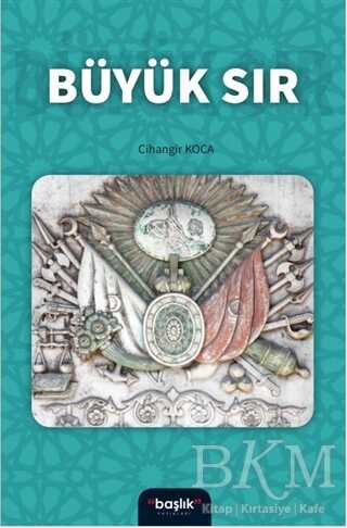 Büyük Sır - Başlık Yayınları