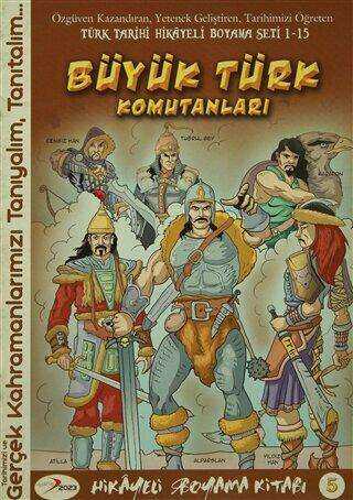 Büyük Türk Komutanları Hikayeli Boyama Kitabı 5