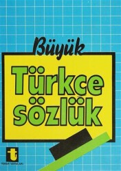 Büyük Türkçe Sözlük - Toker Yayınları