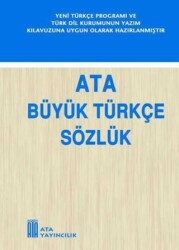 Büyük Türkçe Sözlük - Ata Yayıncılık