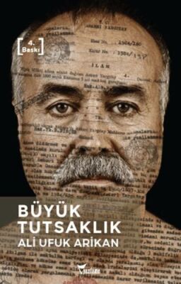 Büyük Tutsaklık - 1