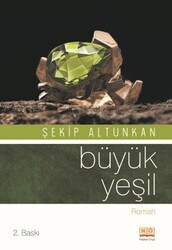 Büyük Yeşil - Neşeye Övgü