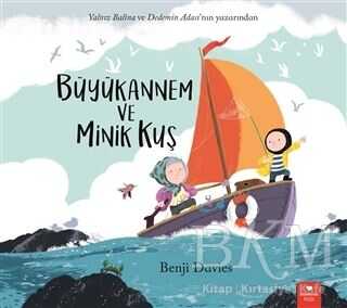 Büyükannem ve Minik Kuş - Redhouse Kidz Yayınları